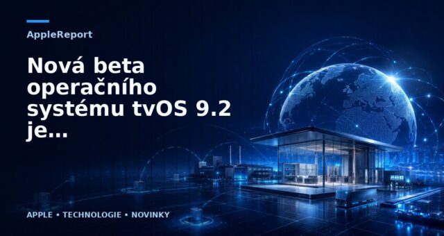 Nová beta operačního systému tvOS 9.2 je venku