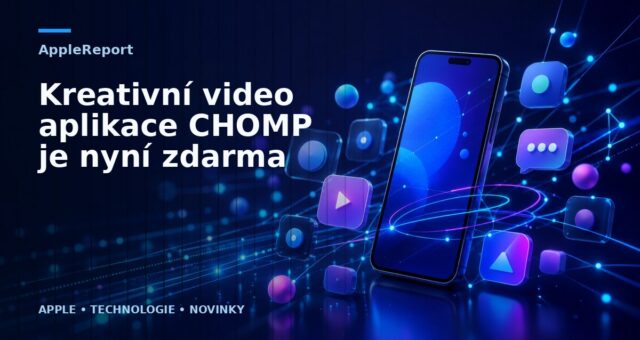Kreativní video aplikace CHOMP je nyní zdarma