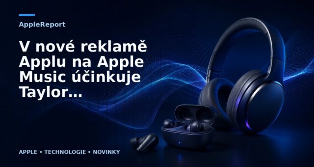 V nové reklamě Applu na Apple Music účinkuje Taylor Swift