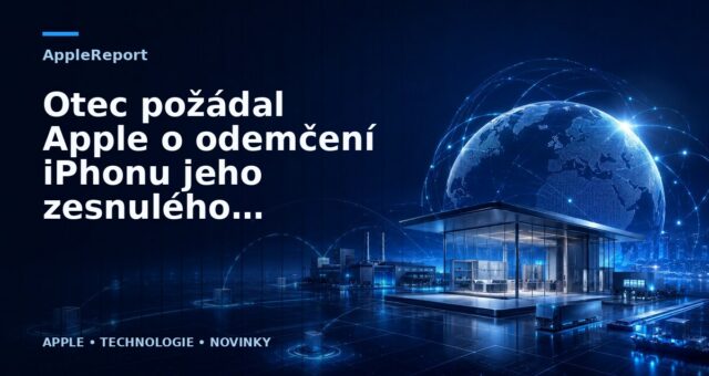 Otec požádal Apple o odemčení iPhonu jeho zesnulého syna