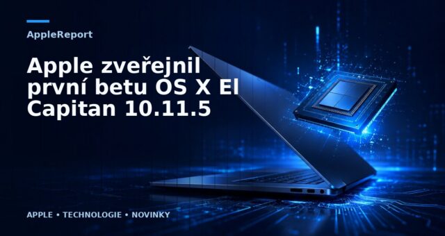 Apple zveřejnil první betu OS X El Capitan 10.11.5