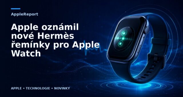 Apple oznámil nové Hermès řemínky pro Apple Watch