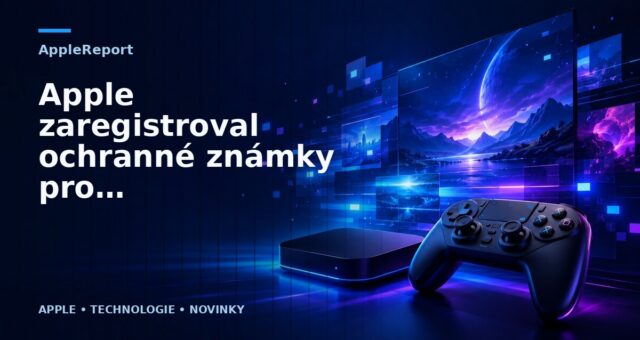 Apple zaregistroval ochranné známky pro své nové produkty
