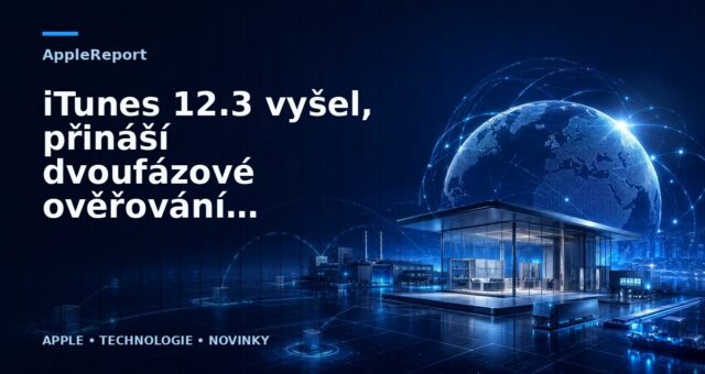 iTunes 12.3 vyšel, přináší dvoufázové ověřování totožnosti a opravuje bugy