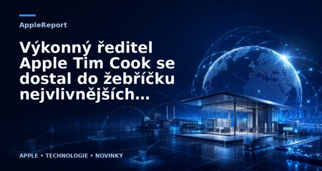 Výkonný ředitel Apple Tim Cook se dostal do žebříčku nejvlivnějších lidí světa