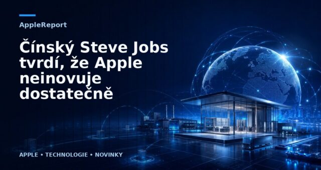 Čínský Steve Jobs tvrdí, že Apple neinovuje dostatečně