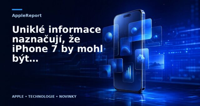 Uniklé informace naznačují, že iPhone 7 by mohl být vybaven digitálním home buttonem a vodotěsným a prachotěsným obalem